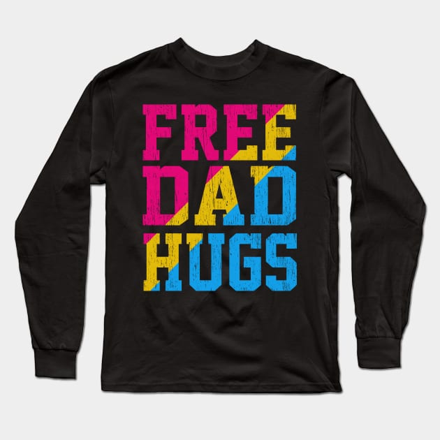 Rainbow pansexual LGBT Pride love Distressed Free Dad Hugs Long Sleeve T-Shirt by Ffree Dad hugs shirt for pride month LGBT